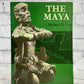 The Maya by Michael D. Coe [1977]