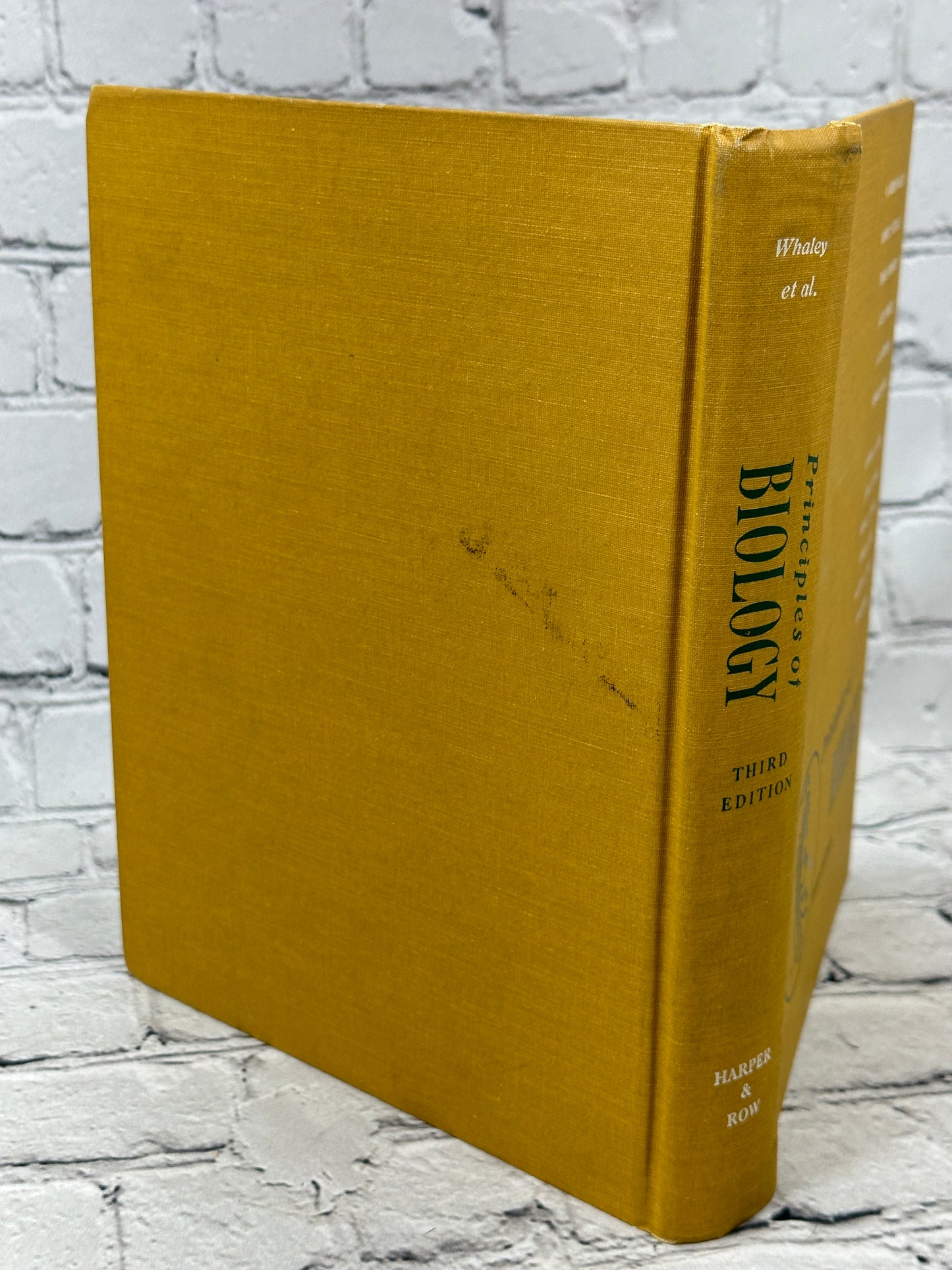 Principles Of Biology by W. Gordon Whaley et [1964 · Third Edition]