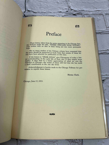 Dear julia: Letters from Martha Freeman Esmond ...When Chicago was Young (Signed)