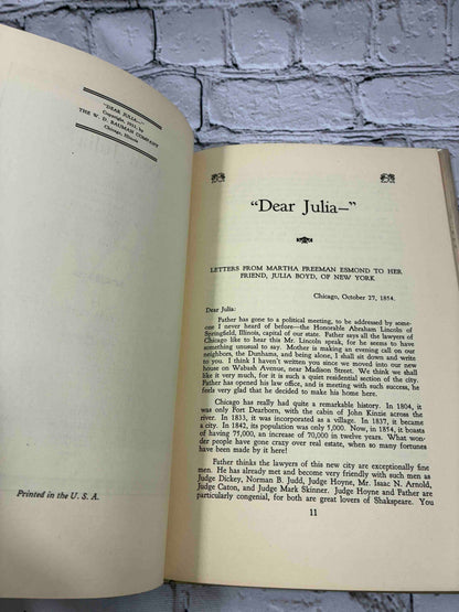 Dear julia: Letters from Martha Freeman Esmond ...When Chicago was Young (Signed)