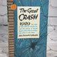 The Great Crash 1929 by John Kenneth Galbraith [Sentry Edition · 1961]