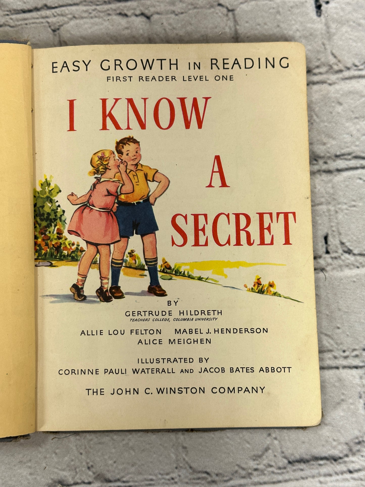 I Know A Secret: Easy Growth In Reading By Gertrude Hildreth [1940]