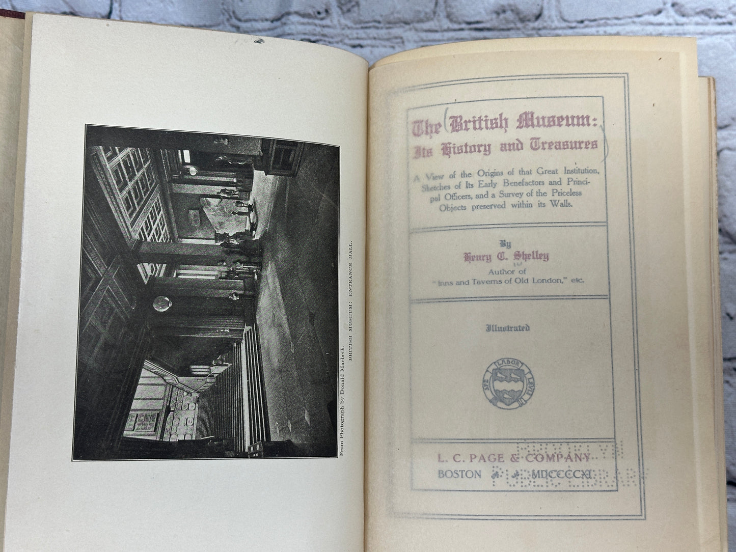 The British Museum Its History & Treasures by Henry Shelley [1st Edition · 1911]