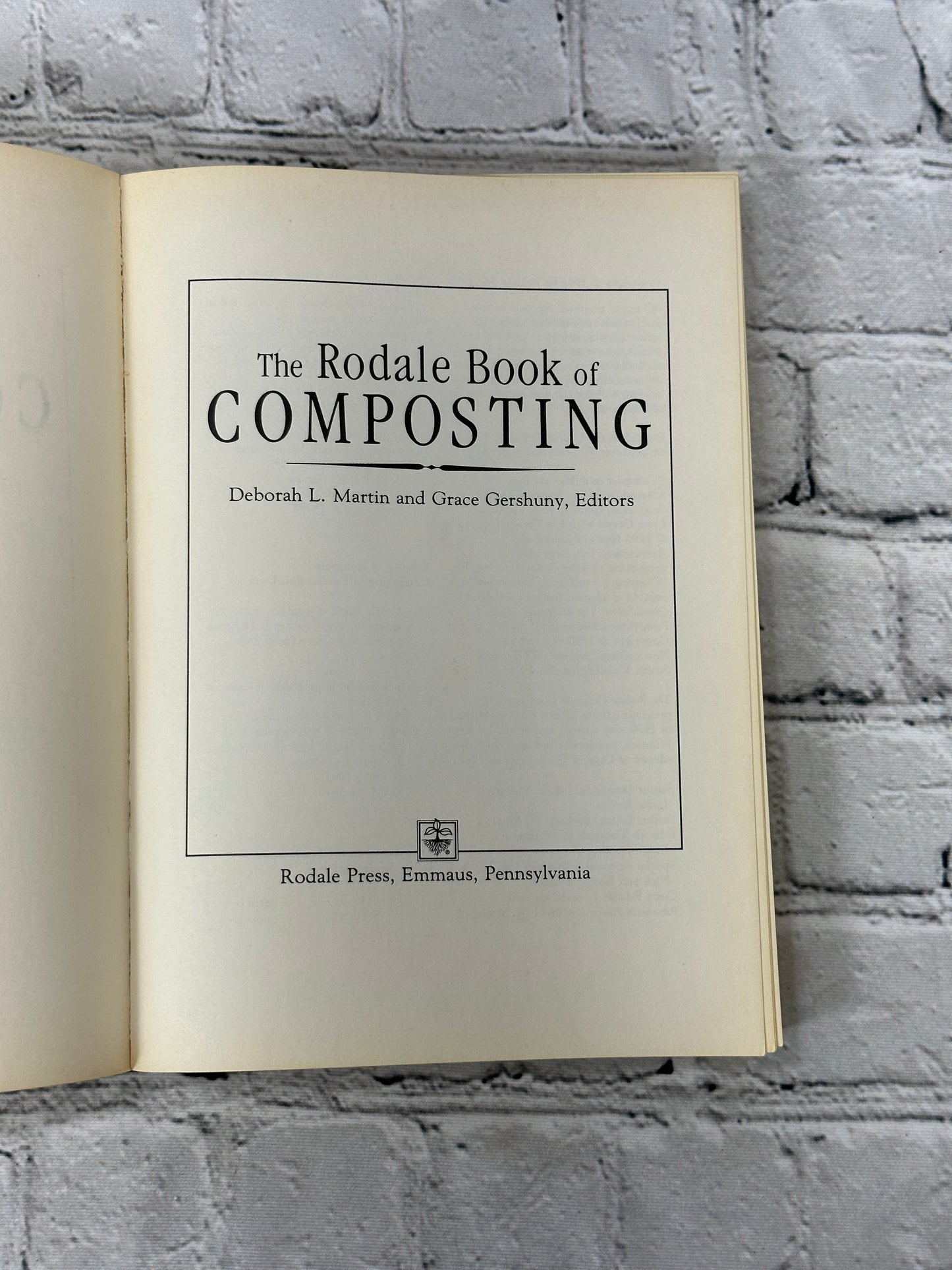 The Rodale Book of Composting: Easy Methods..by Martin & Gershuny [1992]