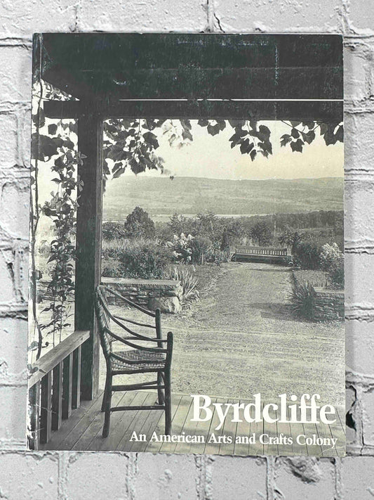 Byrdcliffe: An American Arts and Crafts Colony