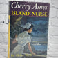 Cherry Ames: Island Nurse by Helen Wells [#21 · 1960]