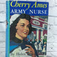 Cherry Ames: Army Nurse by Helen Wells [#3 · 1944]