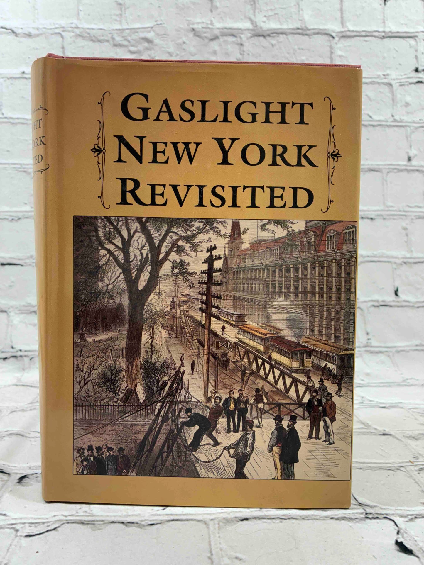 Gaslight New York Revisited