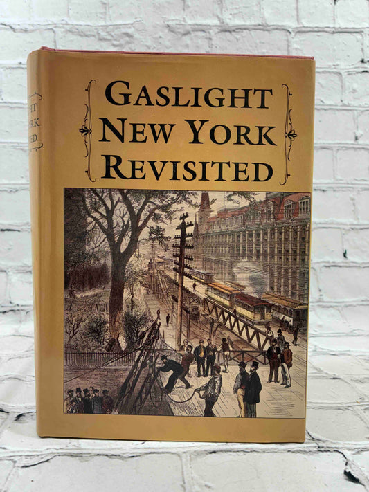 Gaslight New York Revisited