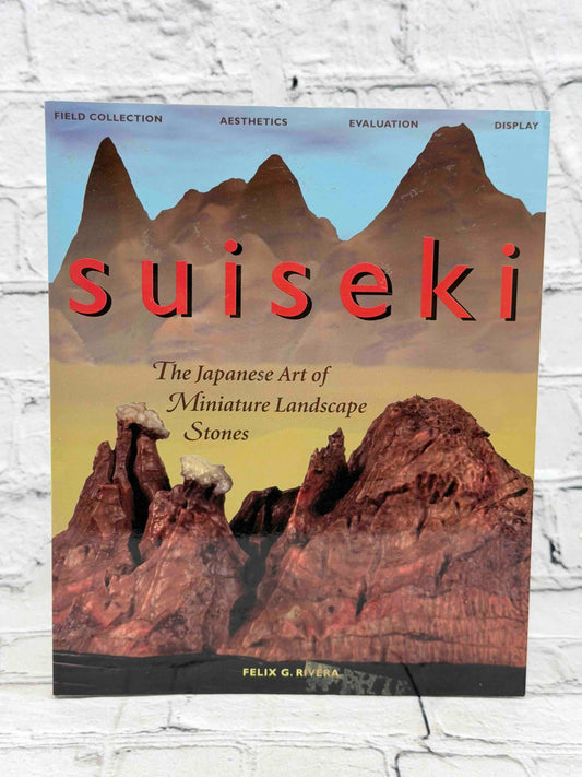 Suiseki: The Japanese Art of Miniature Landscape Stones