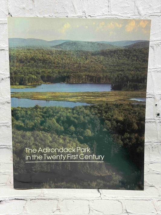 The Adirondack Park in the Twenty First Century w/ Protection Plan Map