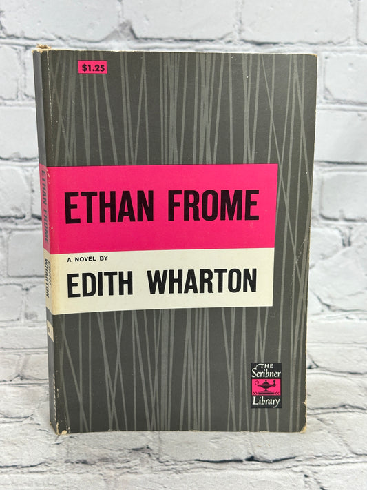 Ethan Frome by Edith Wharton [The Scribner Library]