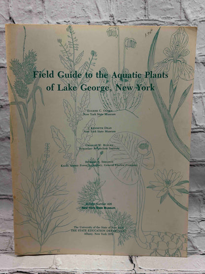 Field Guide to the Aquatic Plants of Lake George, New York (Bulletin #426)