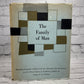 The Family of Man: Greatest Photographic Exhibition [1st Edition · 1955]