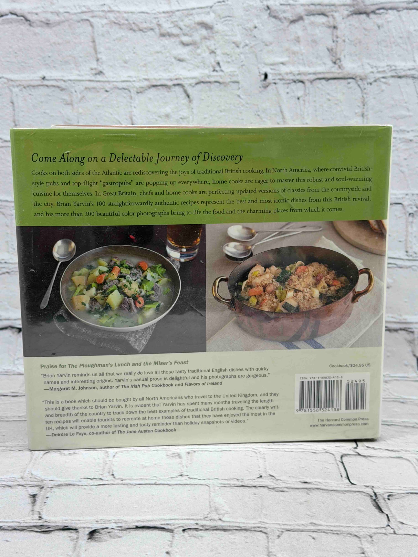 Ploughman's Lunch and the Miser's Feast: Authentic Pub Food, Restaurant Fare, and Home Cooking from Small Towns, Big Cities, and Country Villages Across the British Isles
