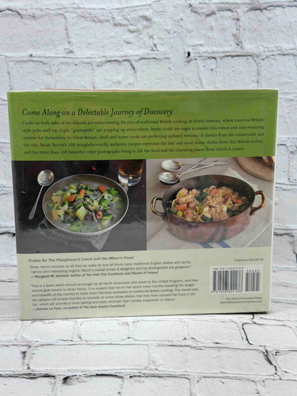 Ploughman's Lunch and the Miser's Feast: Authentic Pub Food, Restaurant Fare, and Home Cooking from Small Towns, Big Cities, and Country Villages Across the British Isles