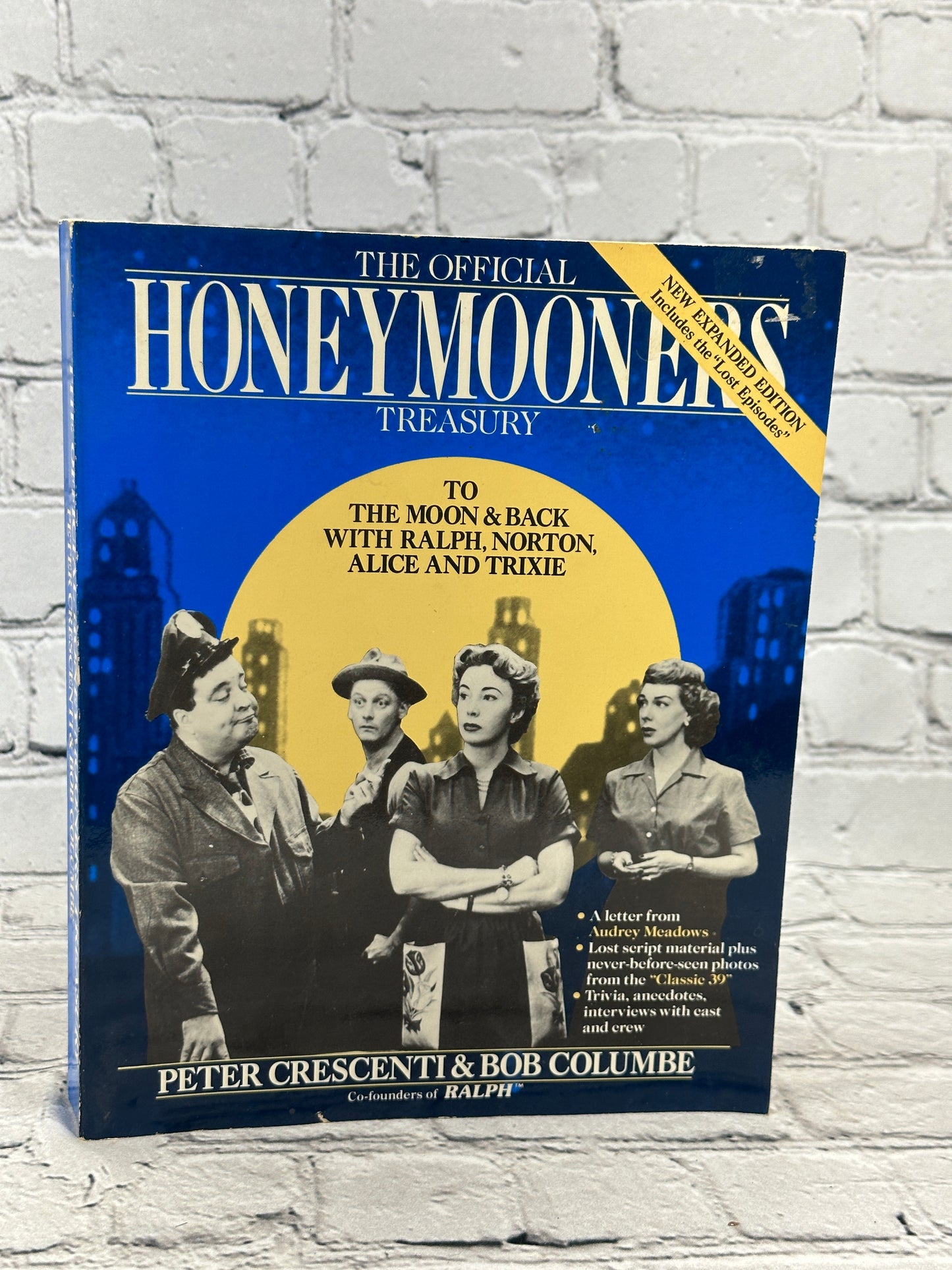 The Official Honeymooners Treasury By Peter Crescenti & Bob Columbe [1990]