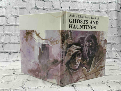 Aidan Chambers' Book of Ghosts and Hauntings