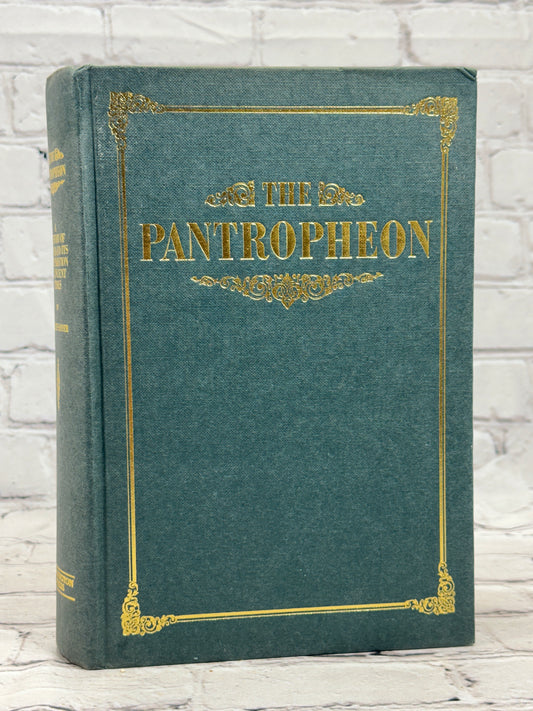The Pantropheon A History of Food and Preparation in Ancient Times by Alexis Soyer [1977]