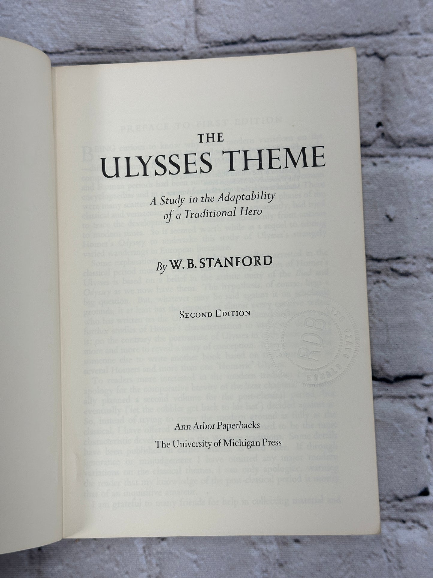 The Ulysses Theme: A study of a Traditional Hero  by W B Stanford [1978]