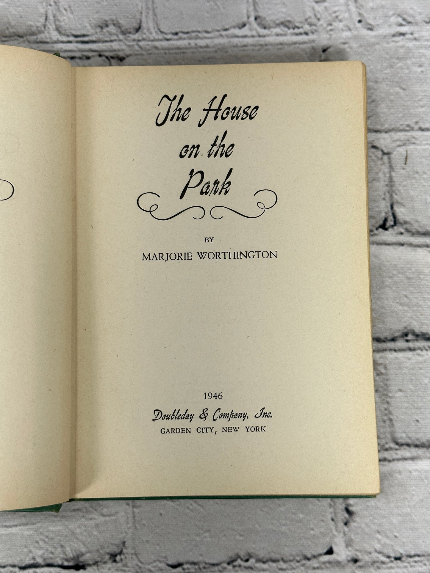 The House on the Park By Marjorie Worthington [1946 · First Edition]