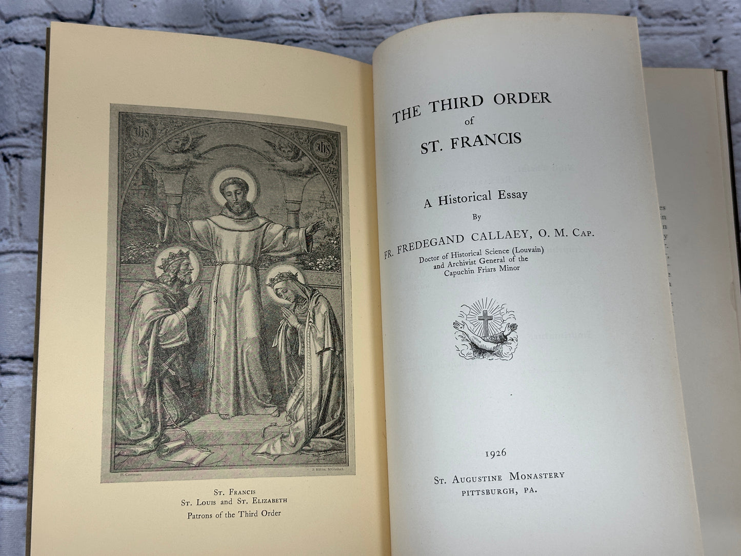 The Third Order of St. Francis: A Historical Essay by Fredegand Callaey [1926]