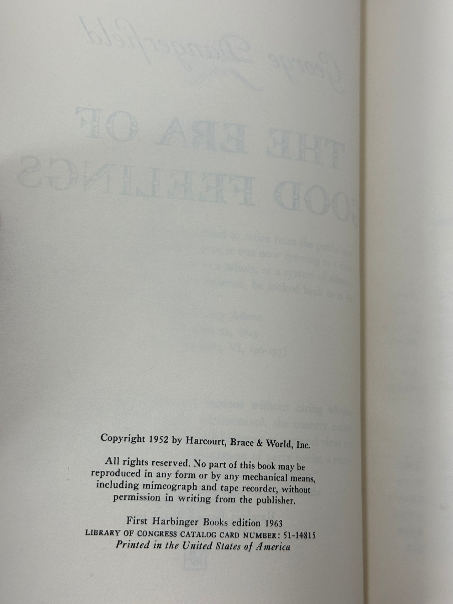 The Era of Good Feelings: America Comes of Age by George Dandergield [1963]