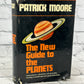 The New Guide to the Planets by Patrick Moore [1971 · Second Printing]