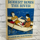 Robert Rows the River by Carolyn Haywood [1965]