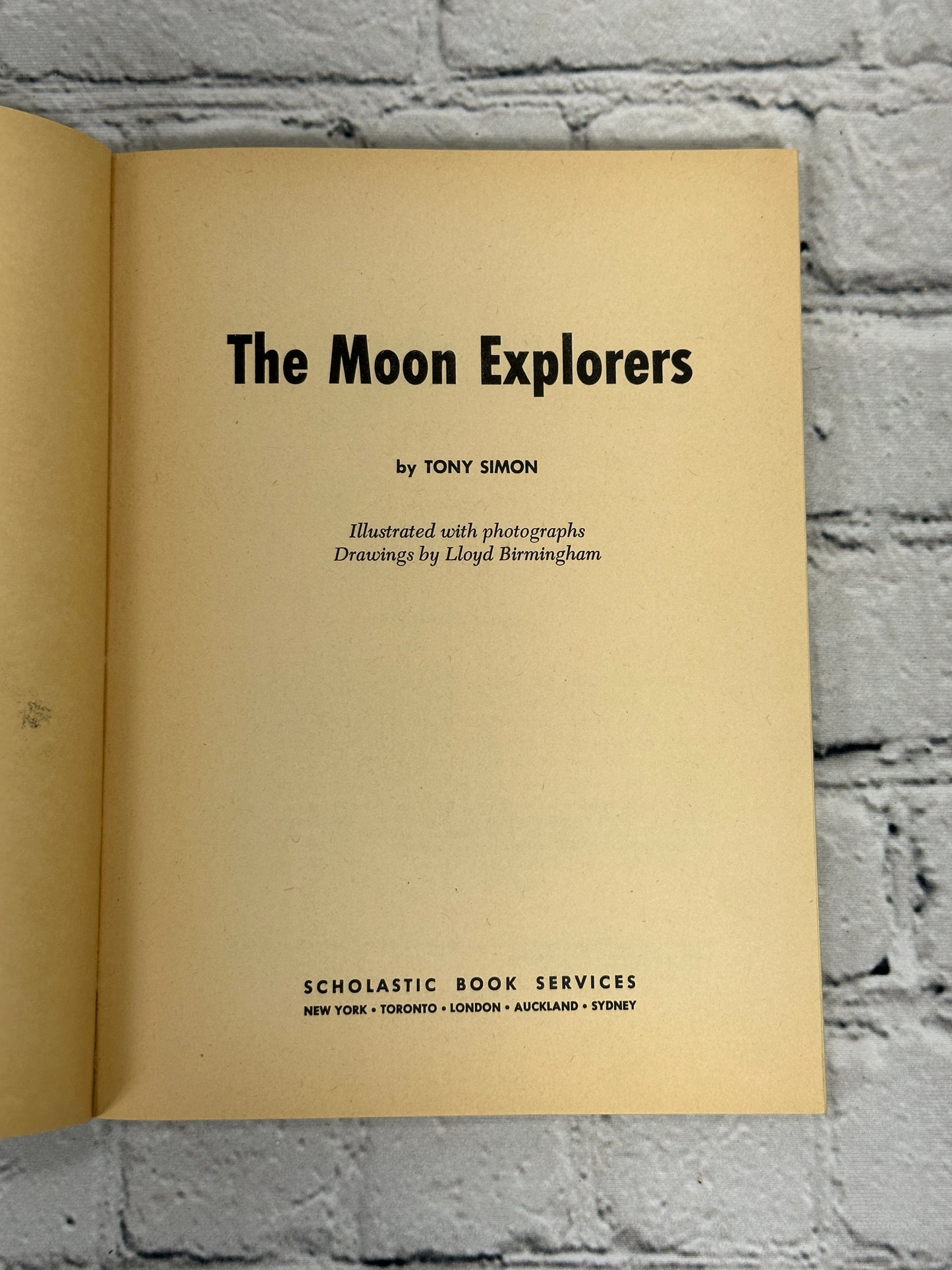 The Moon Explorers by Tony Simon [1970 · 3rd Print]