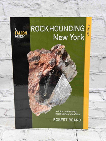 Rockhounding New York (Rockhounding Series)