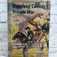 Hopalong Cassidy's Private War [Bar-20 Days] by Clarence E. Mulford [1911]