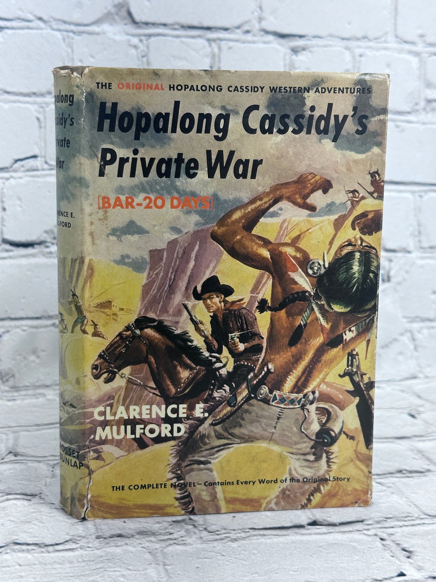 Hopalong Cassidy's Private War [Bar-20 Days] by Clarence E. Mulford [1911]