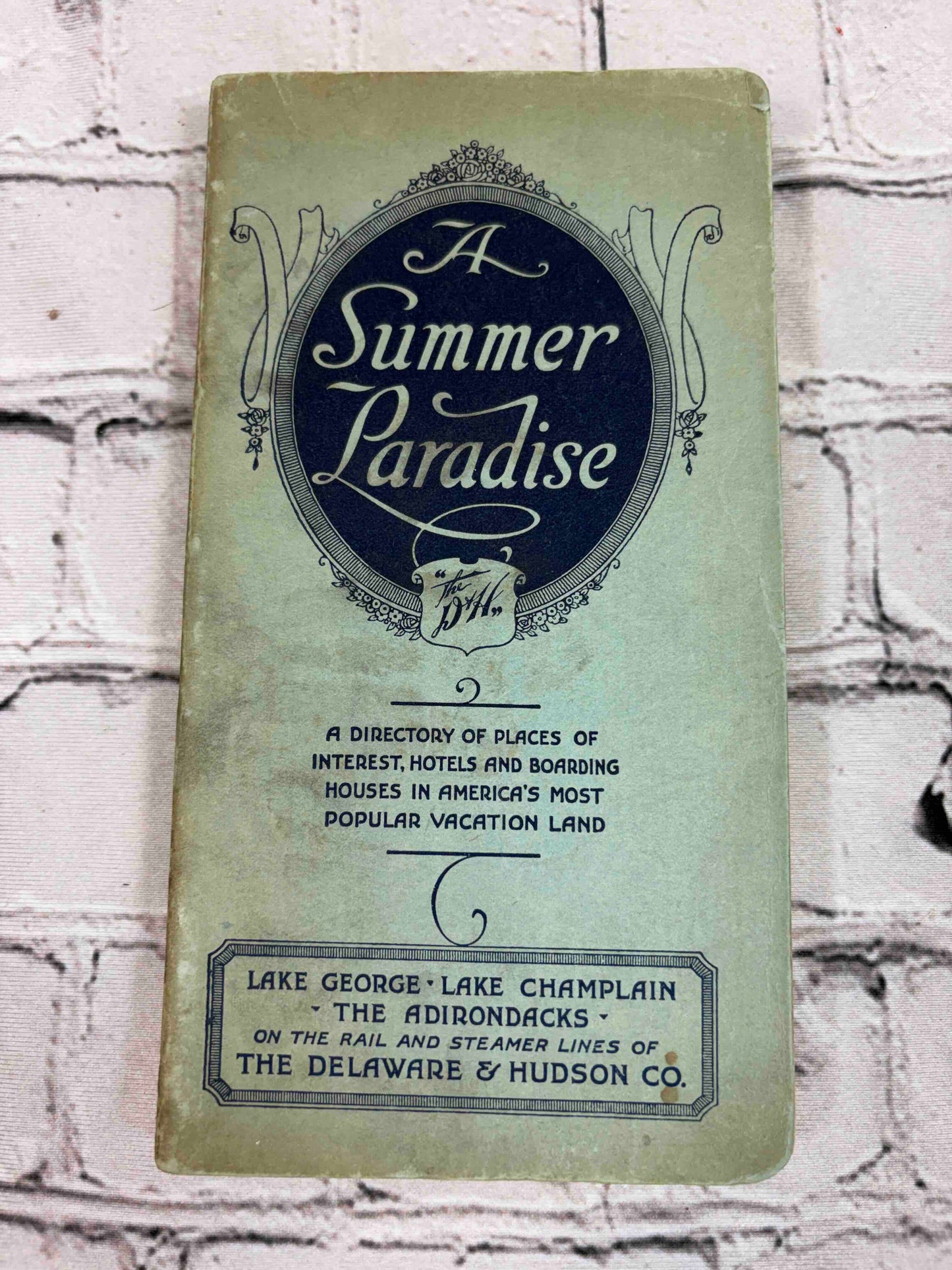 A Summer Paradise: Lake George, Lake Champlain, The Adirondacks