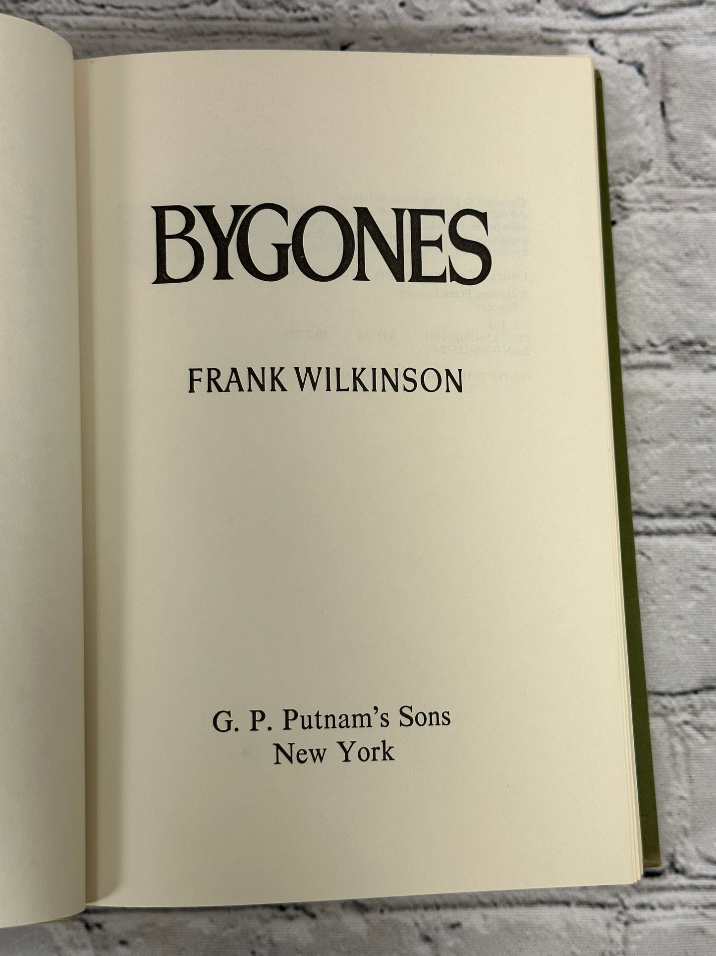 Bygones by Frank Wilkinson [1981]