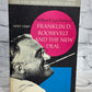 Franklin D Roosevelt and the New Deal 1932-1940 By Leuchtenburg [1963]