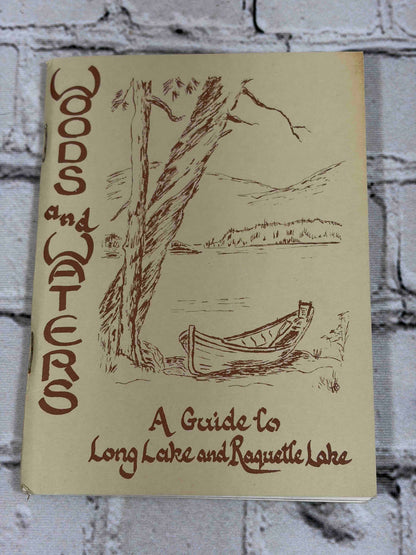 Woods and Waters: A Guide to Long Lake and Raquette Lake