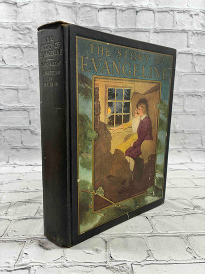 The Story of Evangeline Adapted by Longfellow