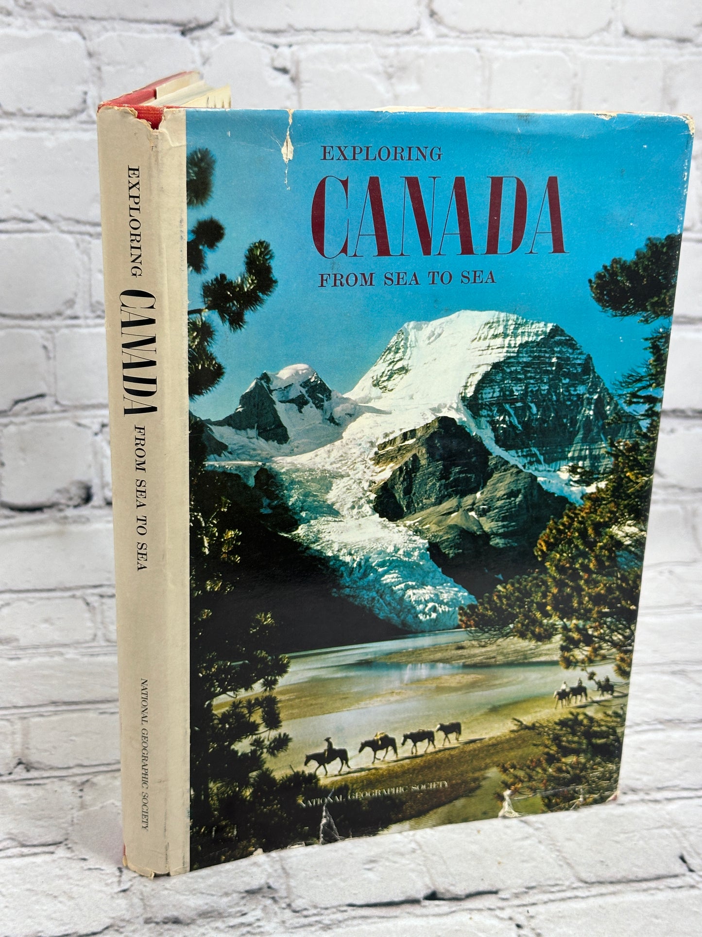 Exploring Canada From Sea To Sea [National Geographic Society · w/ MAP · 1967]