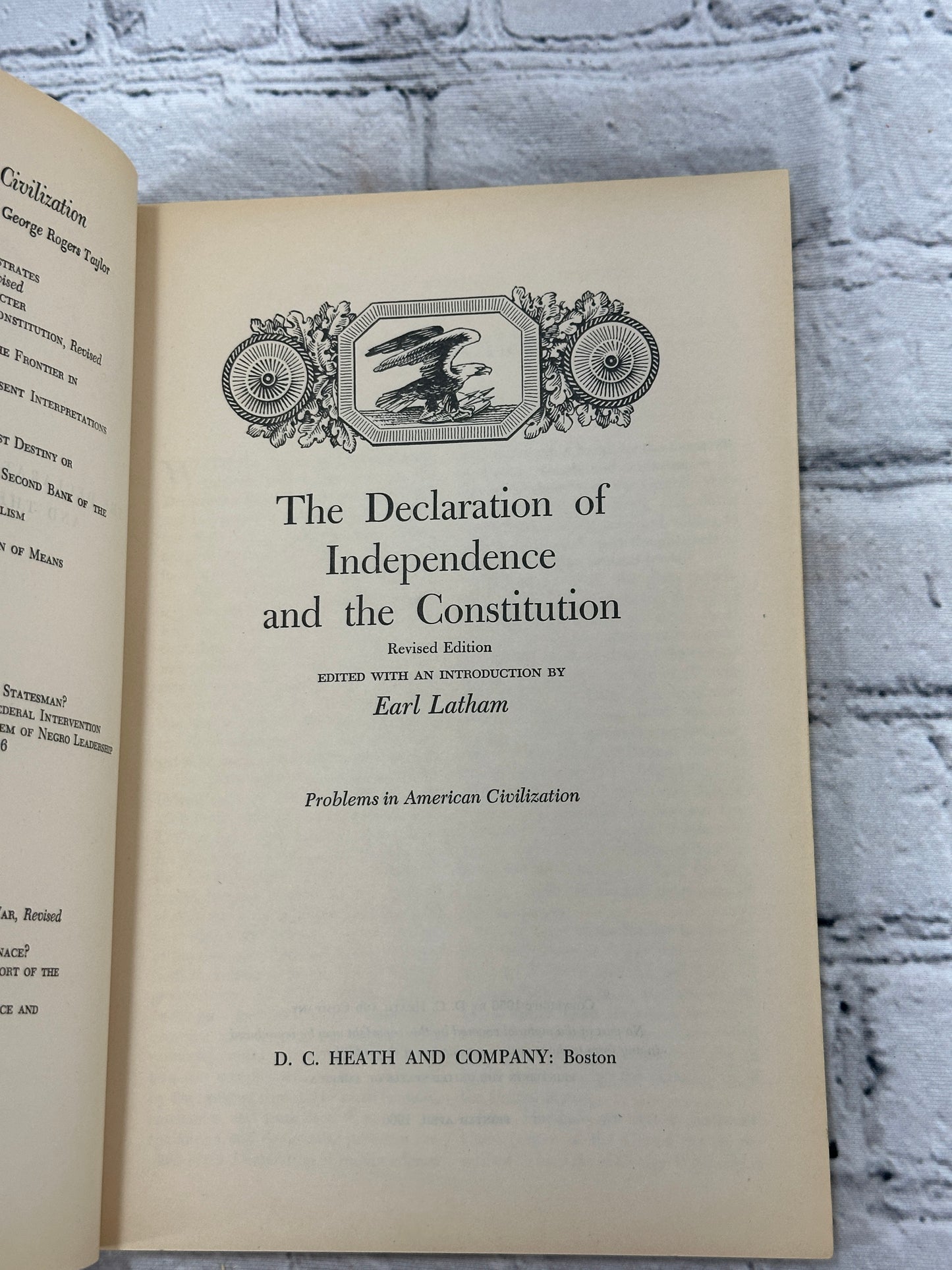 The Declaration of Independence Problems in American Civ. [Revised Ed. · 1966]