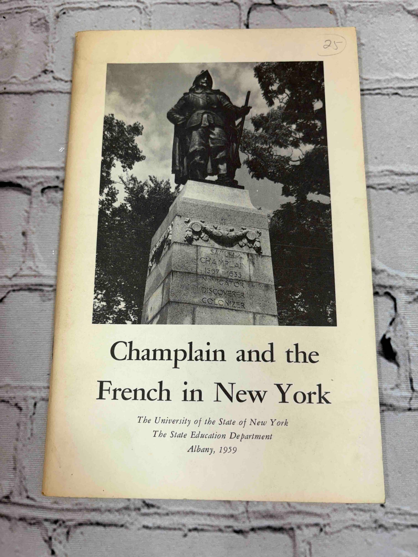 Champlain and the French in New York, Albany 1959