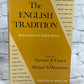 The English Tradition Modern Studies in English History Vol II Since 1714 [1968]