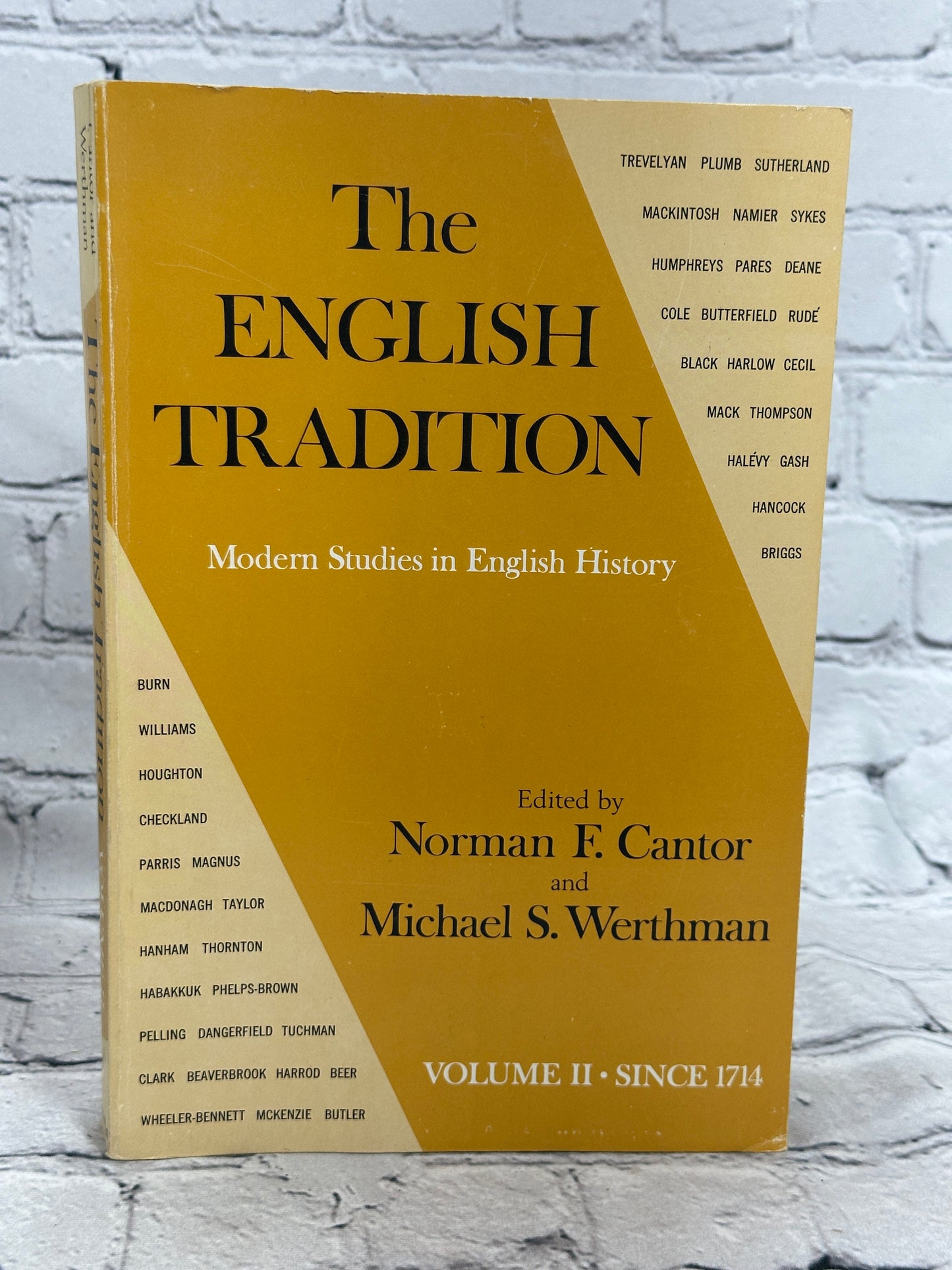 The English Tradition Modern Studies in English History Vol II Since 1714 [1968]