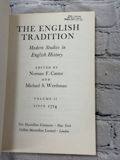 The English Tradition Modern Studies in English History Vol II Since 1714 [1968]
