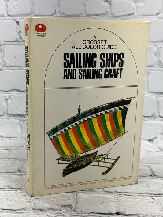 Sailing Ships and Sailing Craft by George Goldsmith-Carter [1970]