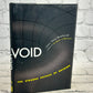 Void: The Strange Physics of Nothing by James Owen Weatherall [2016 · 1st Print]