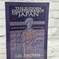 The Sudden Disappearance of Japan: Journeys Through a Hidden Land by J.D. Brown