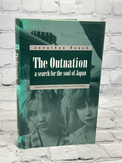 The Outnation: A Search for the Soul of Japan by Jonathan Rauch [1992]