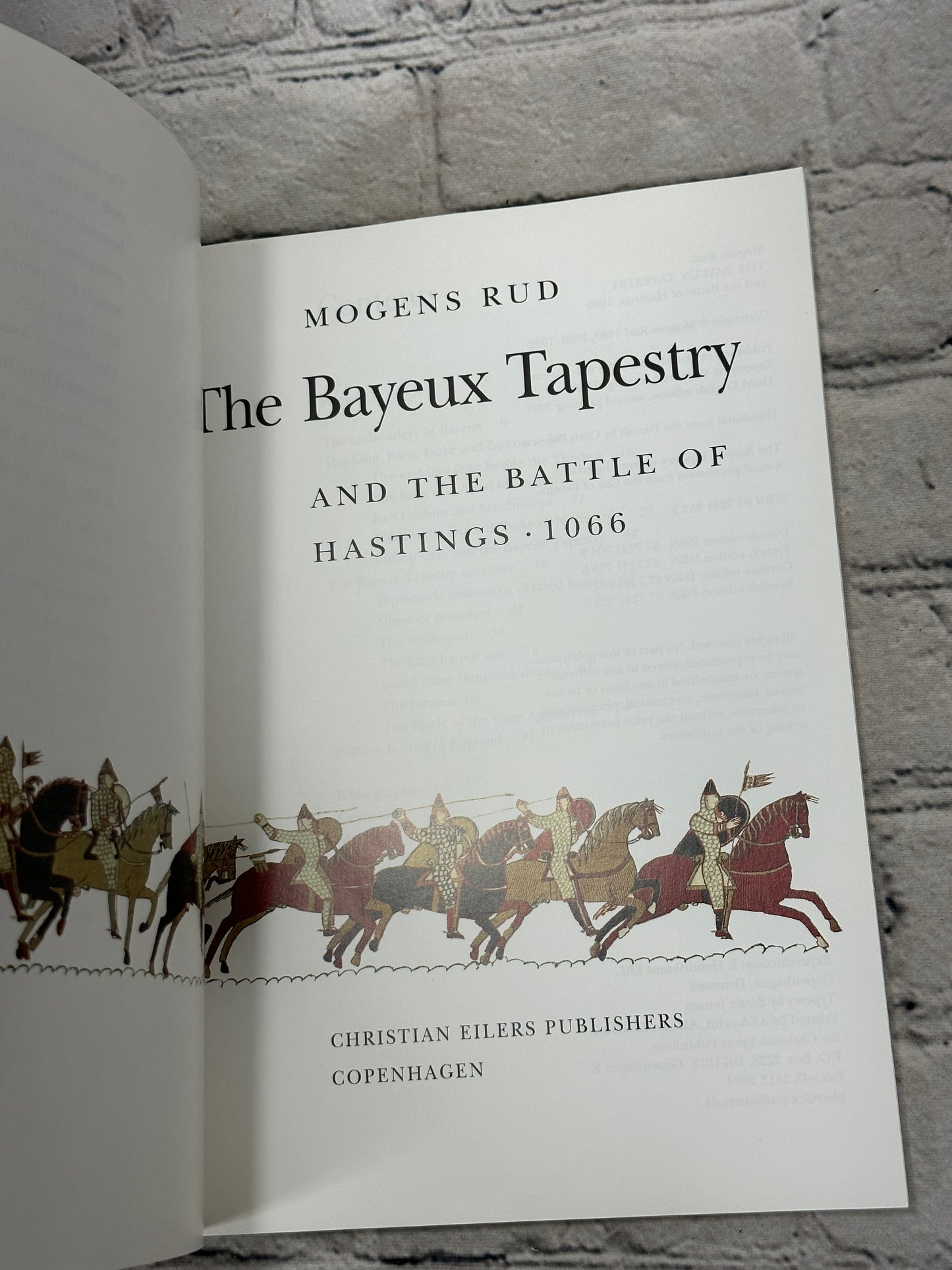 The Bayeux Tapestry: And the Battle of Hastings..by Mogens Rud [2001 · 3rd ed.]