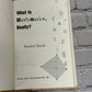 What Is Mathematics, Really By Hersh, Reuben [1997 · First Edition]